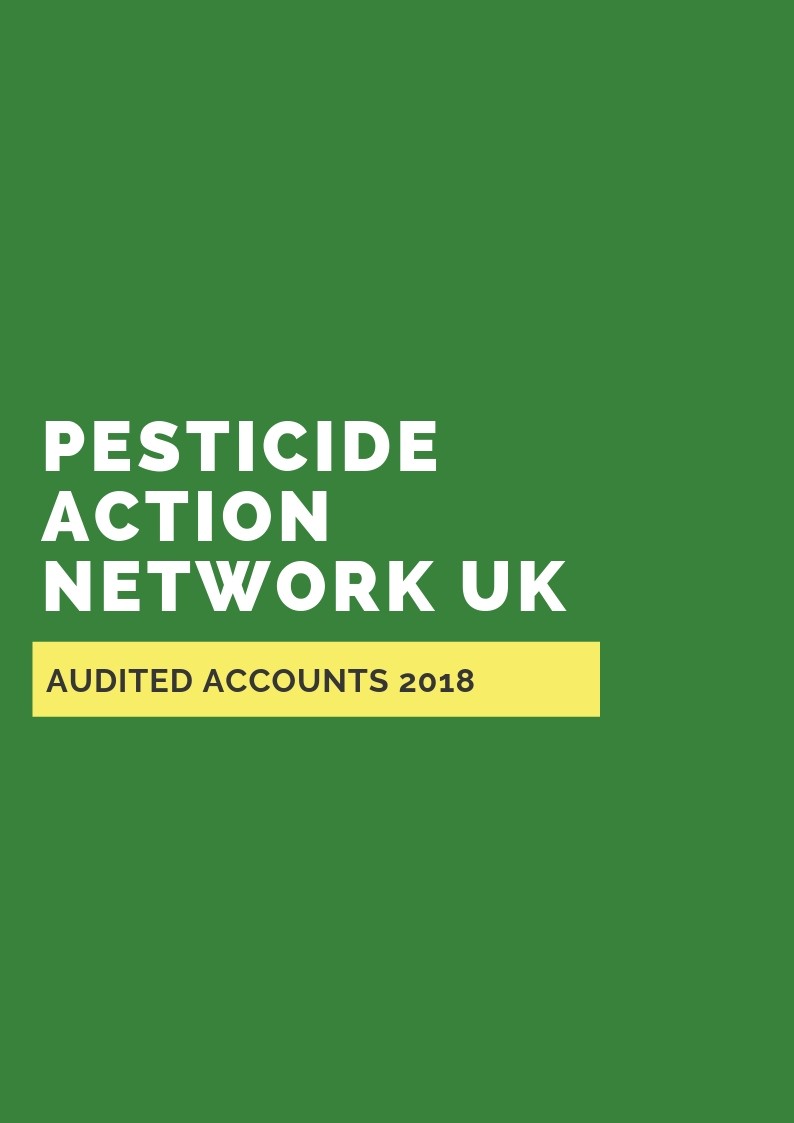 Pesticide Action Network UK - Audited Accounts 2018