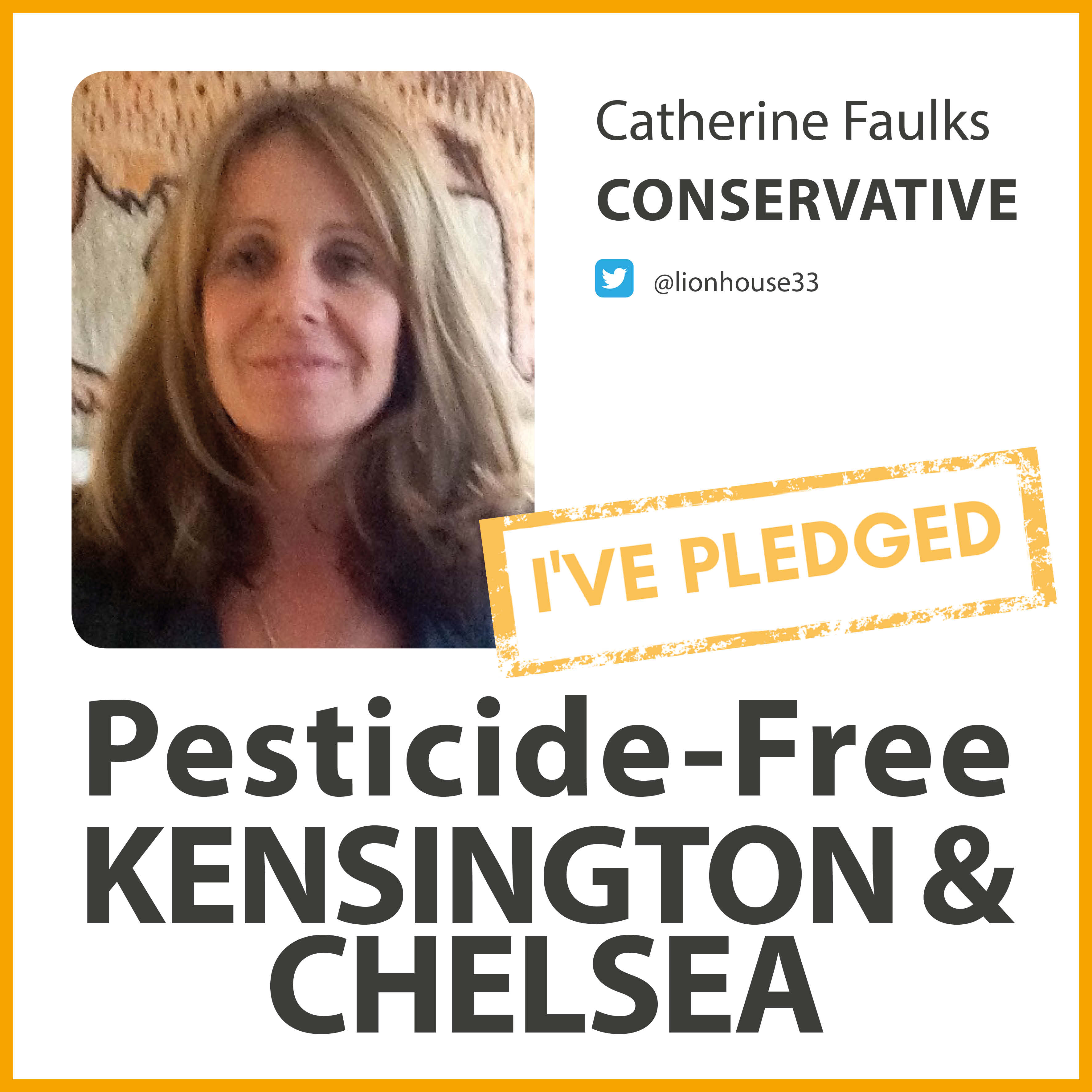 Catherine Faulks has taken the pesticide-free pledge in Kensington & Chelsea