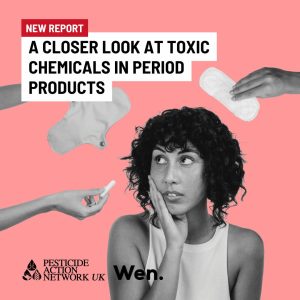 Blood, sweat and pesticides: A closer look at the toxic chemicals in period products.