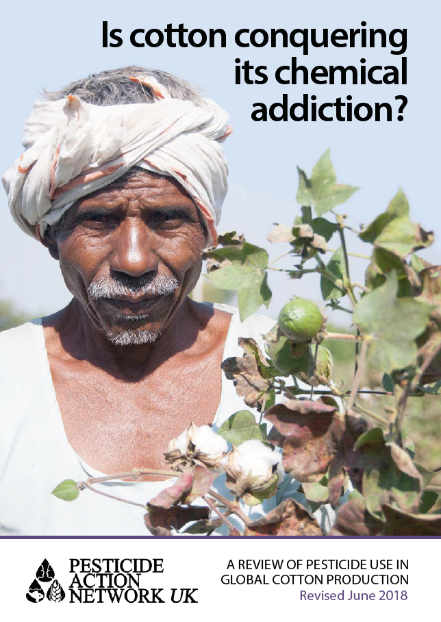 Is cotton conquering its chemical addiction - full revised report - June 2018