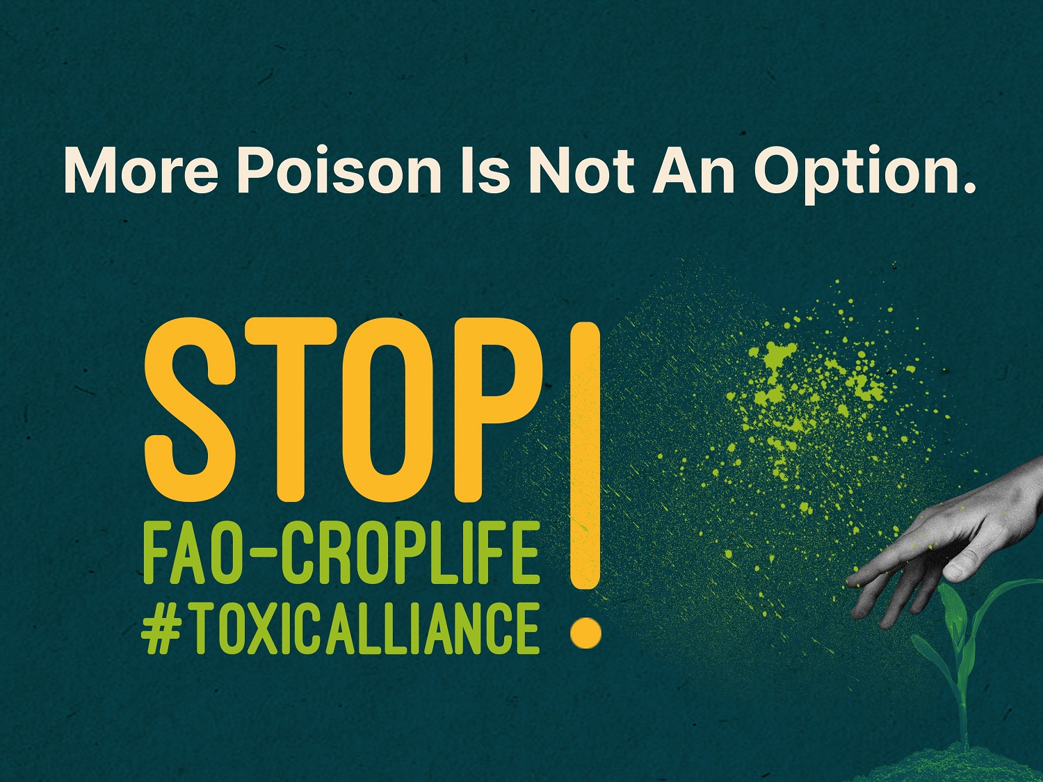 End toxic alliance between FAO and CropLife