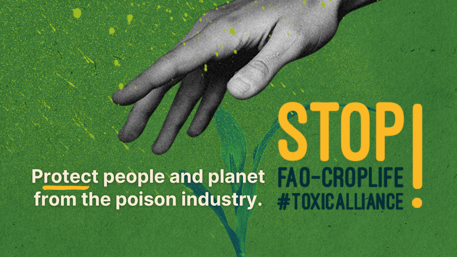 End the Toxic Alliance between FAO and the pesticide industry 