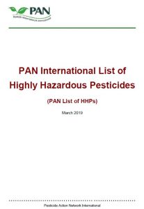 PAN International List of Highly Hazardous Pesticides (HHPs)