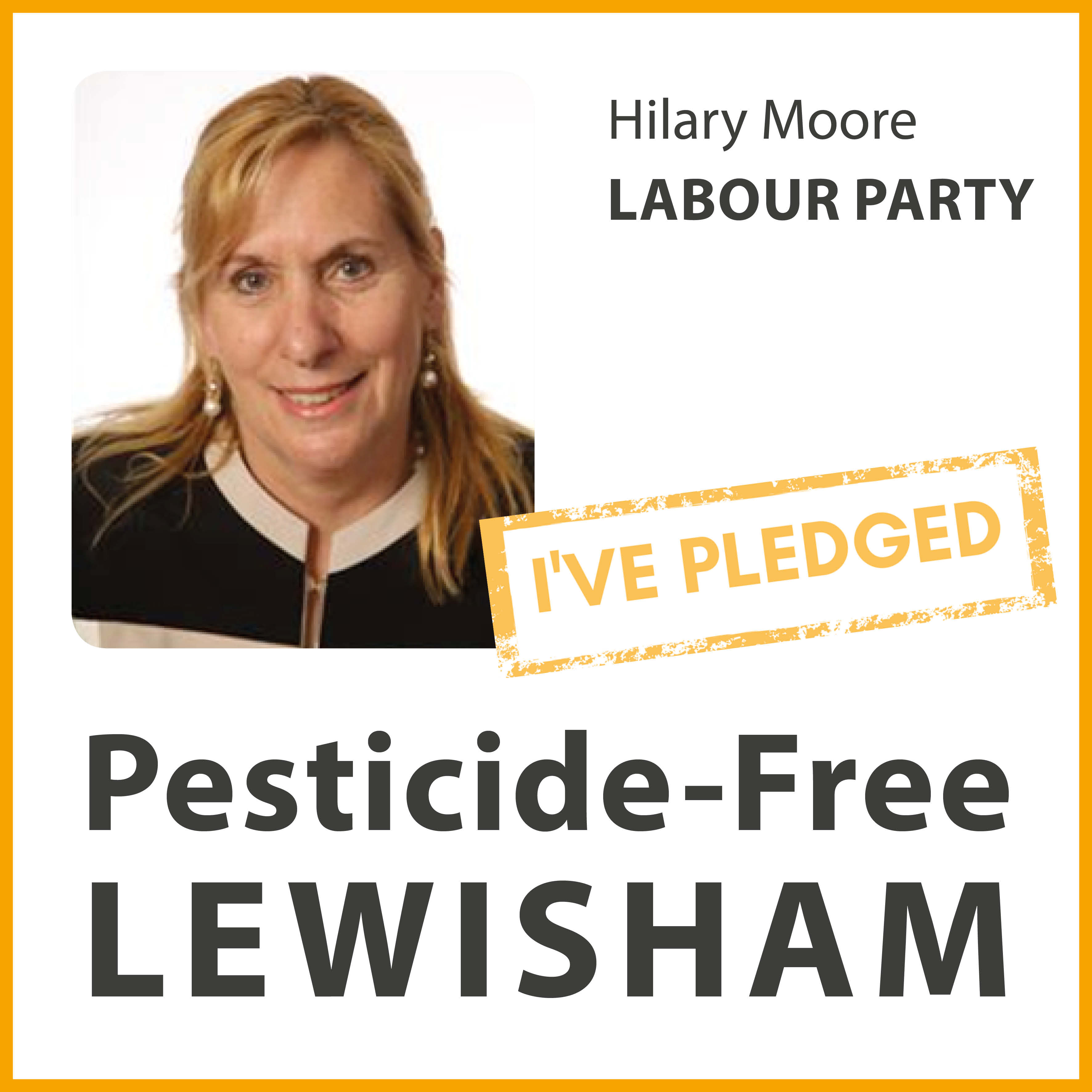 Hilary Moore has taken the pesticide-free pledge in Lewisham