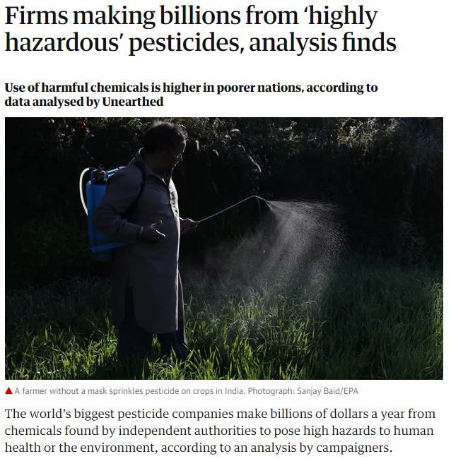 The Guardian: Firms making billions from 'highly hazardous pesticides'