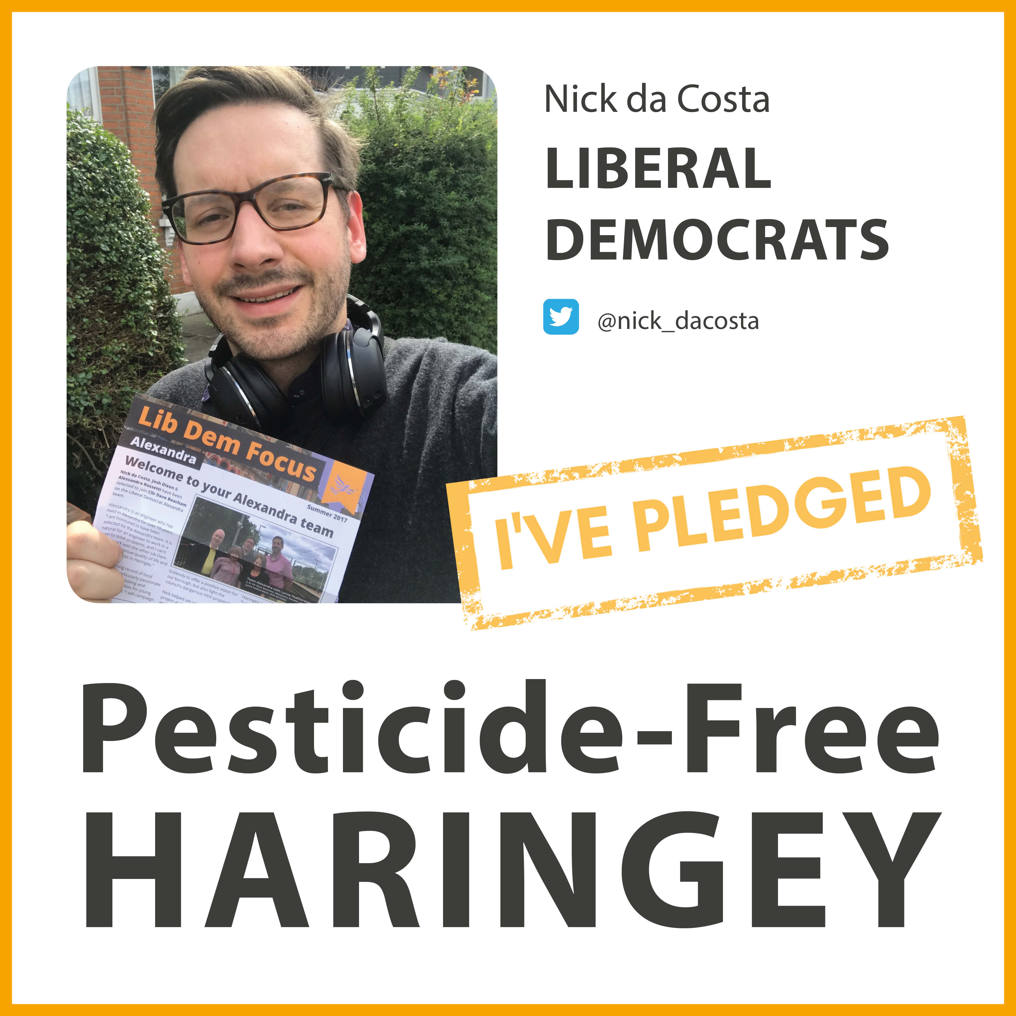 Nick da Costa has taken the pesticide-free pledge in Haringey