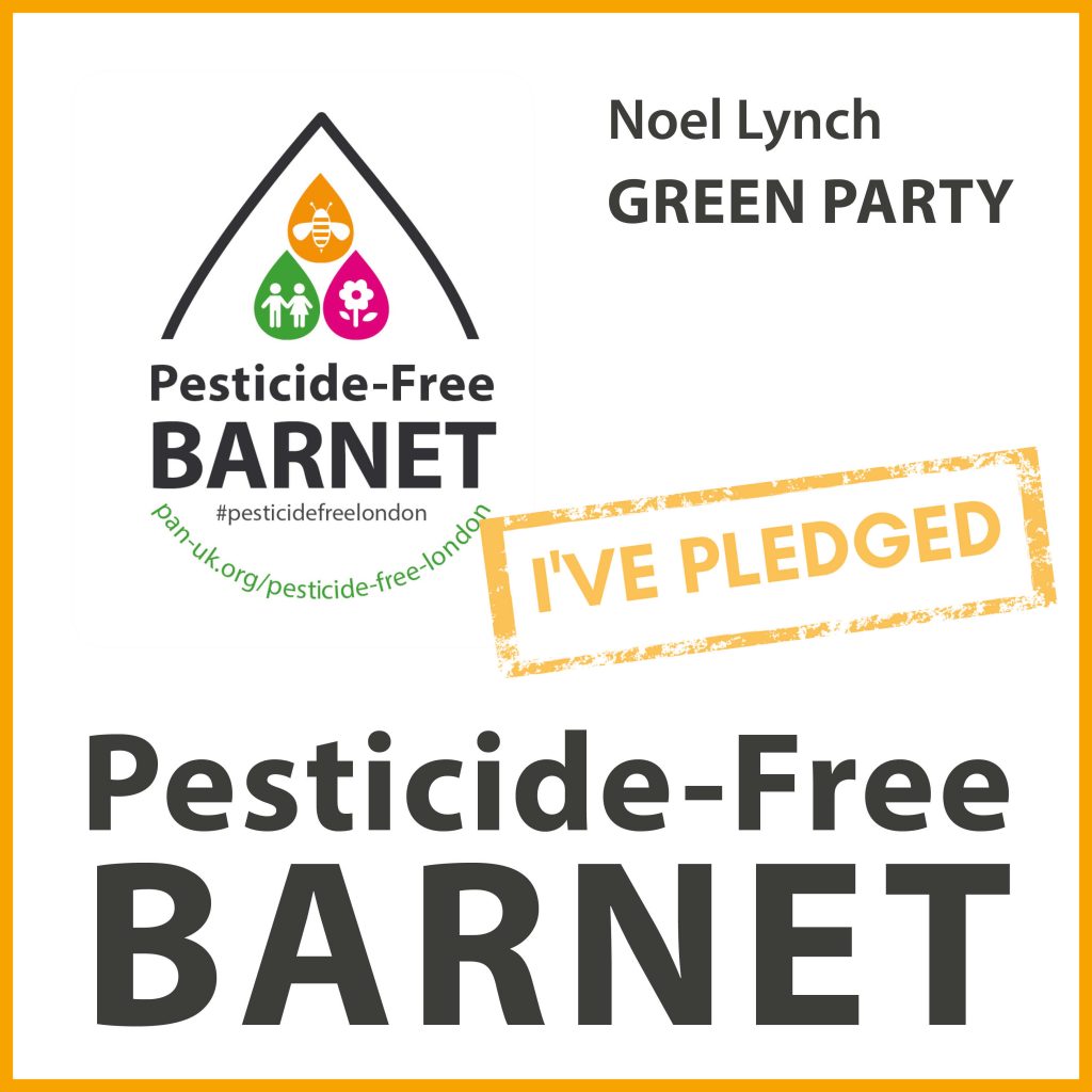 Noel Lynch has taken the pesticide-free pledge in Barnet Noel Lynch has taken the pesticide-free pledge in Barnet