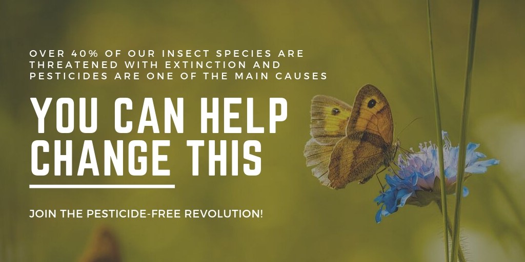 Join the pesticide-free revolution Join the pesticide-free revolution