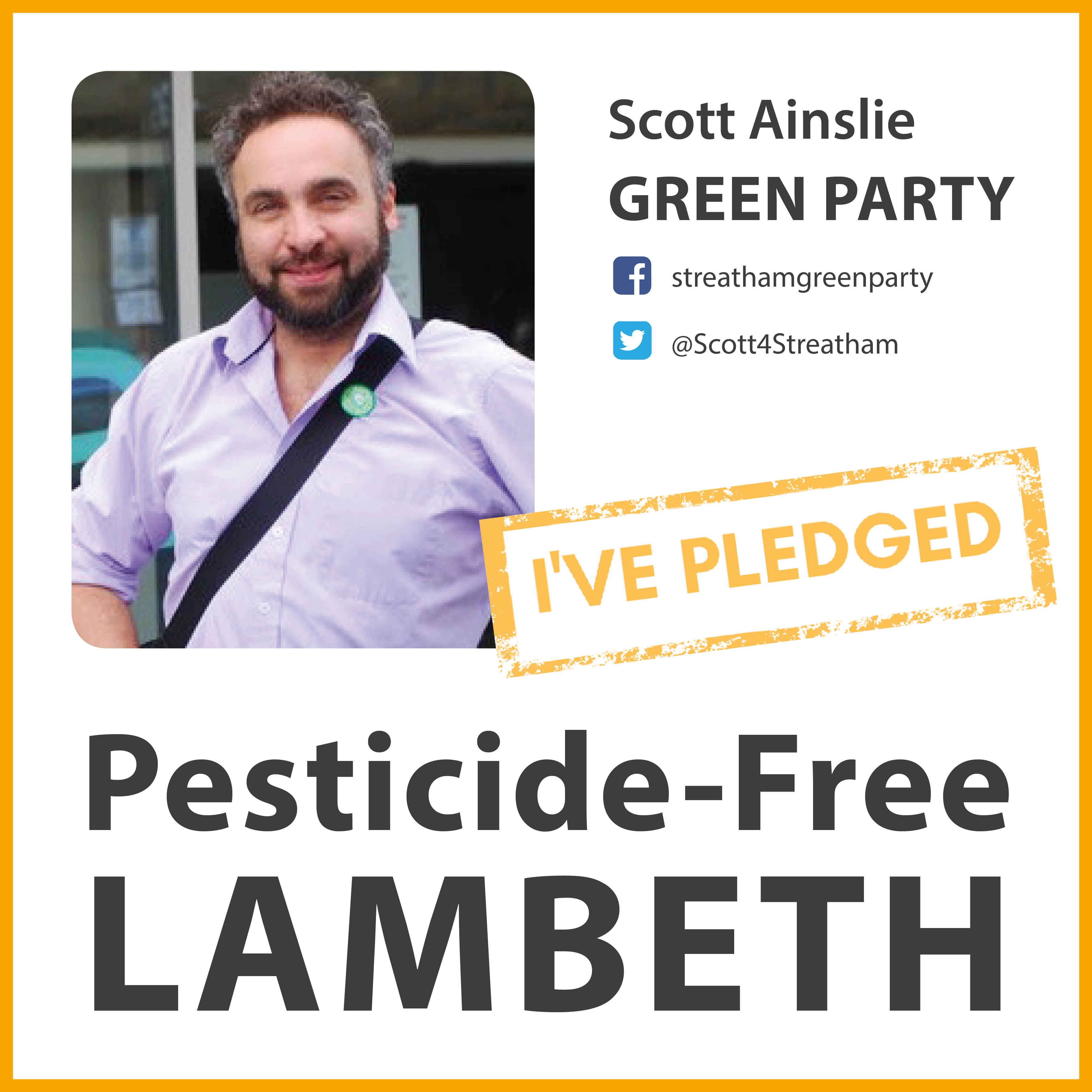 Scott Ainslie has taken the pesticide-free pledge in Lambeth Scott Ainslie has taken the pesticide-free pledge in Lambeth