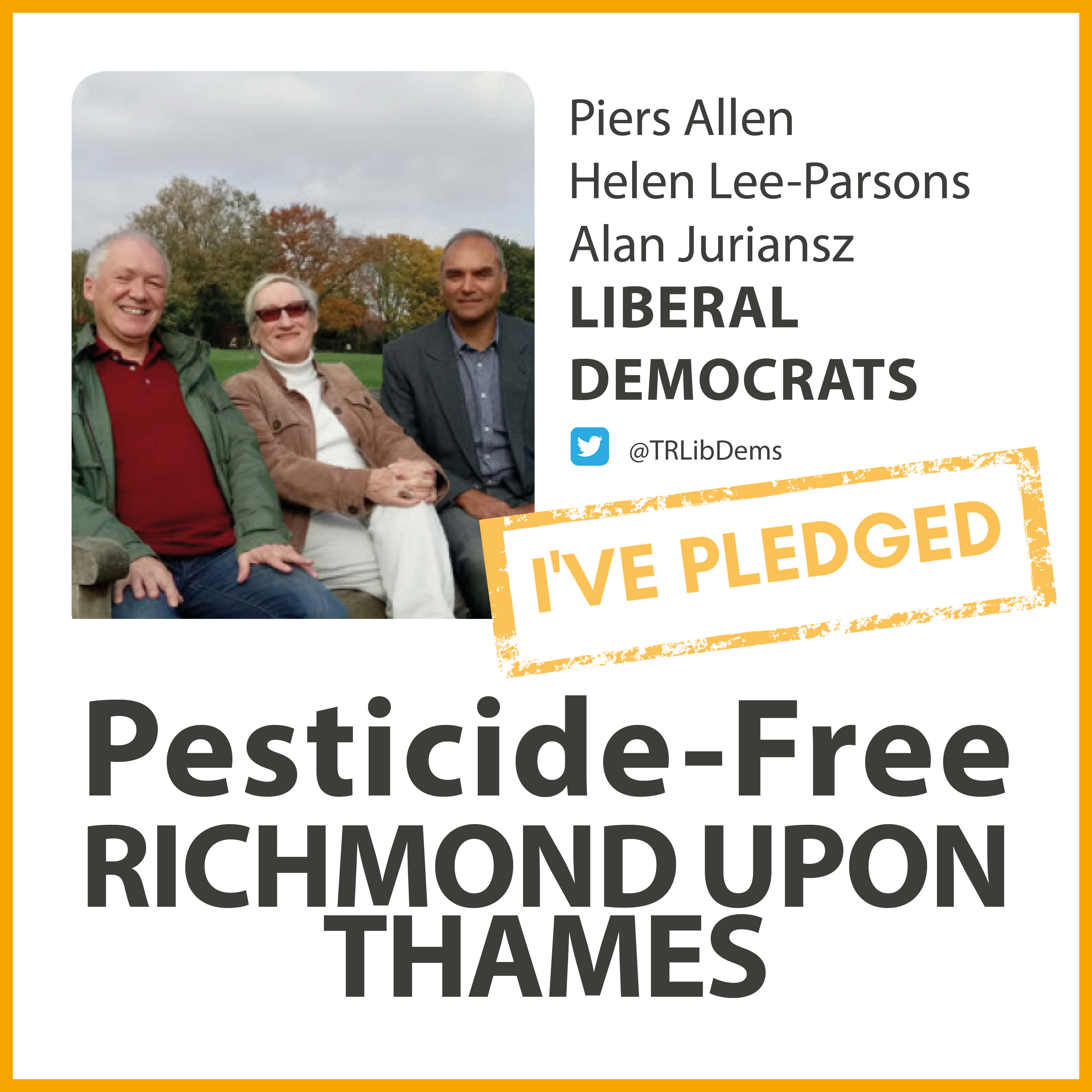 West Twickenham Lib Dems have taken the pesticide-free pledge West Twickenham Lib Dems have taken the pesticide-free pledge